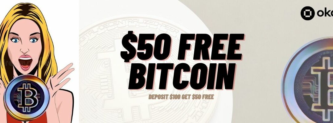 Get $50 Free Bitcoin with OKCOIN